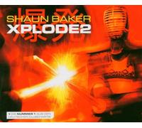 Baker,Shaun - Xplode 2