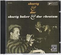 Baker,Shorty & Doc Cheatham - Shorty & Doc