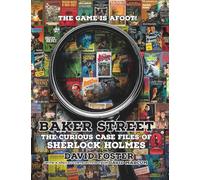 Baker Street: The Curious Case Files of Sherlock Holmes