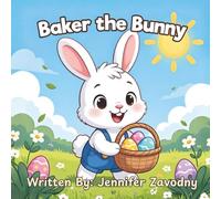 Baker the Bunny (Year Round Adventures)