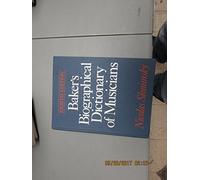Baker's Biographical Dictionary of Musicians