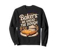 Bakers We Knead The Dough Bread Rolling Pin Wheat Sweatshirt