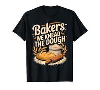 Bakers We Knead The Dough Bread Rolling Pin Wheat T-Shirt