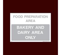 Bakery and Dairy Area Only Sticker/Self Adhesive Sign - Raw, Cooked, Preparation, Fish, Food, Wash Hands (FP10)