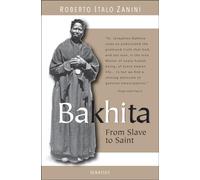 Bakhita - From Slave to Saint