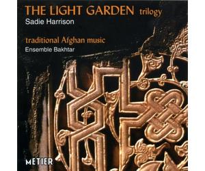 Bakhtar Ens. - Sadie Harrison - The Light Garden Trilogy