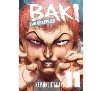 Baki The Grappler (Perfect Edition) Vol. 11