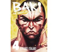 Baki The Grappler (Perfect Edition) Vol. 4