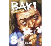 Baki The Grappler (Perfect Edition) Vol. 8