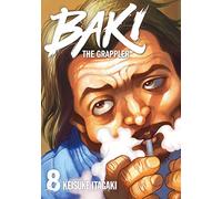 Baki the Grappler - Tome 08 - Perfect Edition