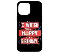 Baking Bakers I Whisk You A Happy Birthday Case for iPhone 13 Pro Max