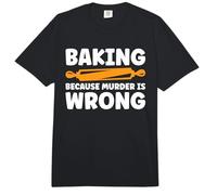 Baking Because Murder is Wrong Comfort Colors Adult Heavyweight T-Shirt