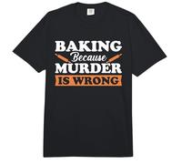 Baking Because Murder is Wrong Comfort Colors Adult Heavyweight T-Shirt
