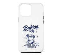Baking Because Murder Is Wrong Funny Baker Humor Retro Pun Case for iPhone 12 Pro Max