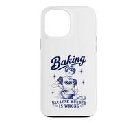 Baking Because Murder Is Wrong Funny Baker Humor Retro Pun Case for iPhone 13 Pro Max