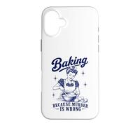 Baking Because Murder Is Wrong Funny Baker Humor Retro Pun Case for iPhone 16 Plus