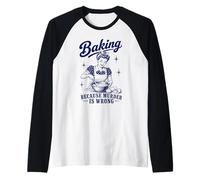 Baking Because Murder is Wrong Funny Baker Humor Retro Pun Raglan Baseball Tee