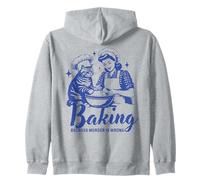 Baking because murder is wrong funny cat design for bakers Zip Hoodie