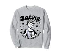 Baking Because Murder Is Wrong Mom Women Sweatshirt