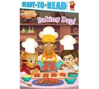 Baking Day!: Ready-To-Read Pre-Level 1 (Daniel Tiger's Neighborhood)