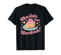Baking Dessert Sweet Bakery More Cake Less Heartbreak T-Shirt