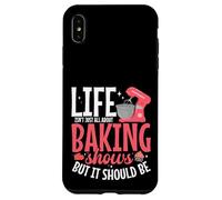 Baking Enthusiast Cake Baking Show Fan All About Baking Show Case for iPhone XS Max