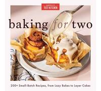 Baking for Two by America's Test Kitchen (Hardback Book)