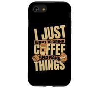 Baking I just want to drink coffee and bake things Case for iPhone SE (2020) / 7 / 8
