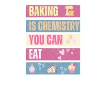 Baking Is Chemistry You Can Eat: A 120 page Recipe notebook Book For Your Own Recipes