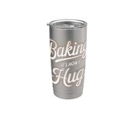 Baking is How I Hug Baker Design Stainless Steel Insulated Tumbler