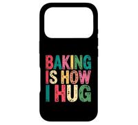 Baking Is How I Hug Funny Quote Case for iPhone 17 Pro