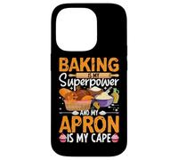 Baking Is My Superpower And My Apron Is My Cape Case for iPhone 14 Pro