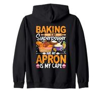 Baking Is My Superpower And My Apron Is My Cape Zip Hoodie