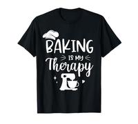Baking Is My Therapy Baker Bakery Pastry Chef T-Shirt