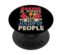 Baking Is Science For Hungry People PopSockets Adhesive PopGrip