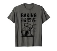 Baking It's Chemistry You Can Eat, Pastry Chef Baker T-Shirt