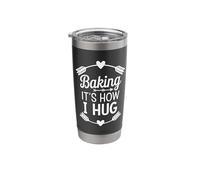 Baking It's How I Hug Funny Baker for Chefs Baking Lover Stainless Steel Insulated Tumbler