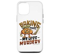 Baking Makes Me Less Murdery Pastry Chef Case for iPhone 12/12 Pro