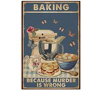 Baking Metal Sign Vintage Kitchen Decor Because Murder Is Wrong Posters Home Room Bakery Wall Decor Plaque 8x6 Inches