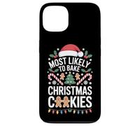 Baking Season Most Likely To Bake Christmas Cookies Joy Case for iPhone 13