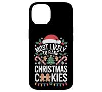 Baking Season Most Likely To Bake Christmas Cookies Joy Case for iPhone 14