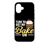 Baking Time To Get My Bake On Pastry Cake Cookies Baker Case for iPhone 16