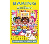 Baking Word Search: Baking Word Search Puzzle Book | 50+ Baking-Themed Word Searches | Bonus Mazes | Easy-to-Read 6x9 Format | 110 Pages | A Delicious Mix of Fun for Bakers and Puzzle Lovers