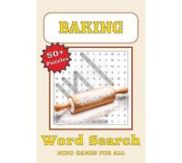 Baking Word Search Puzzle Book: Word Searched with Easy to Read Print about Baking Tools, Baking Inventory, Cookies and More | 6 x 9 inches, 110 Pages ... … Gift for Vacation, Holiday and Free Times