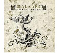 Balaam And The Angel - Slow Down
