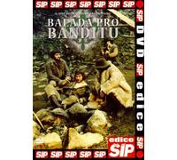 Balada pro banditu [Ballad for a Bandit] by Miroslav Donutil