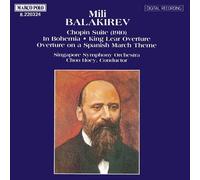 Balakirev, M. - Chopin Suite, Overtures (Choo, Singapore So)