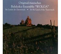 Balalaika Ensemble Wolga - In the Land of the Tsarevitsch