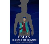 Balan El Camino Del Guerrero