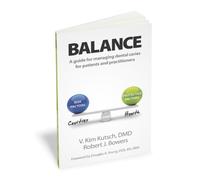 Balance: A Guide to Managing Dental Caries for Patients and Practitioners